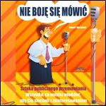 Nie boje sie mowic! [Audiobook]